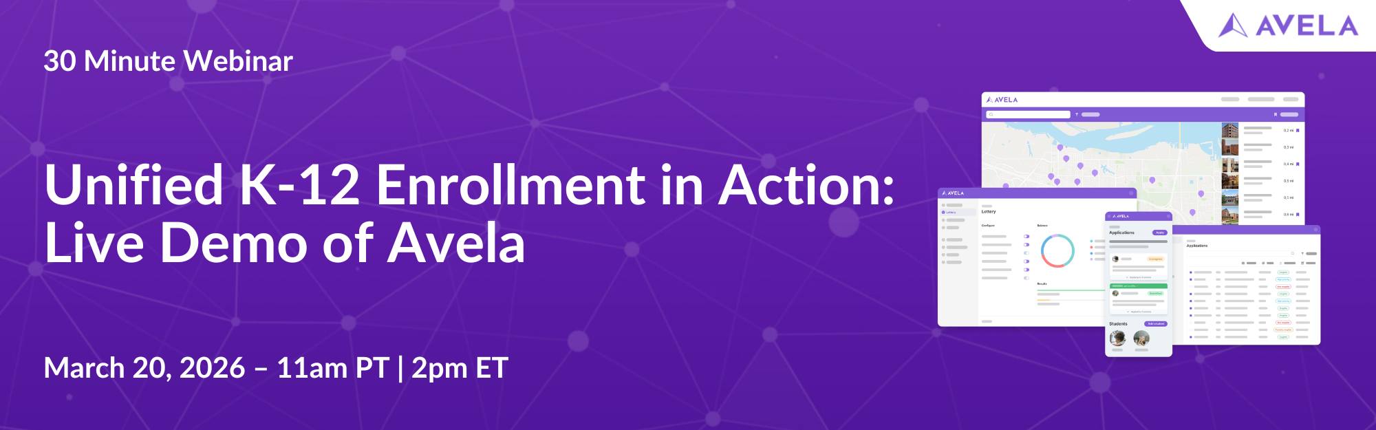 Deminar Banner Unified K-12 Enrollment in Action Live Demo of Avela Deminar Banner Unified K-12 Enrollment in Action Live Demo of Avela